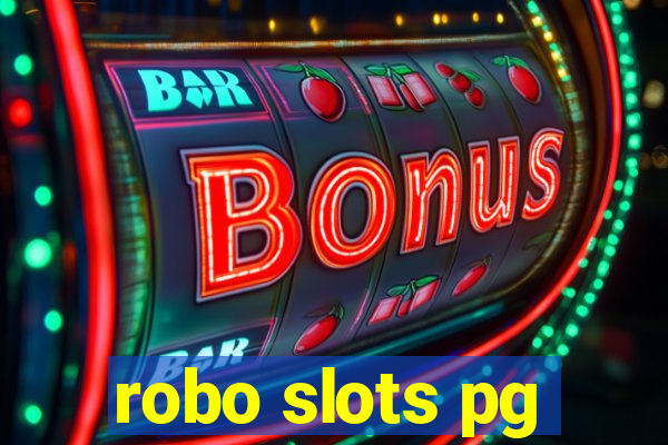 robo slots pg